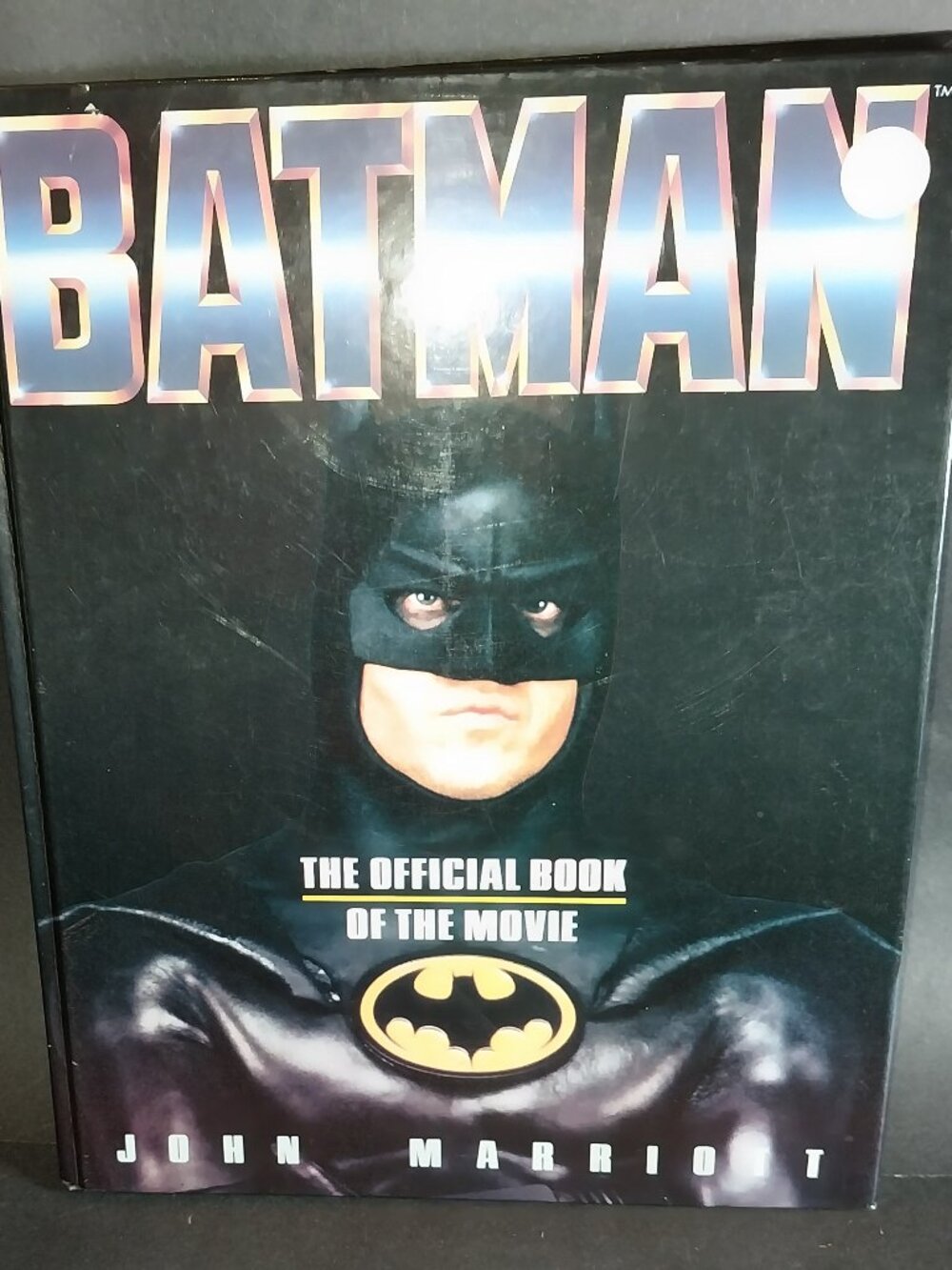 Batman The Official Book of the Movie by John Marriot